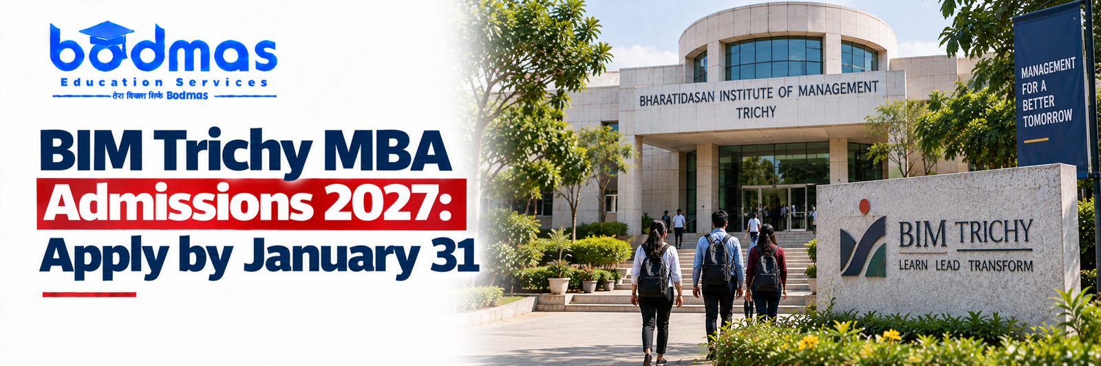 BIM Trichy MBA Admissions 2027: Registration, Eligibility, Specialisations & Dates